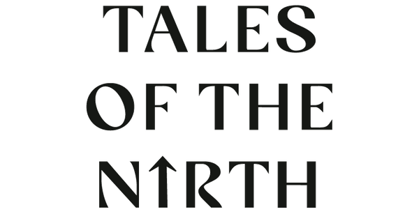 TALES OF THE N↑RTH™
